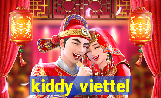 kiddy viettel