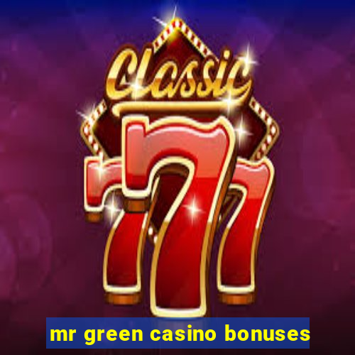 mr green casino bonuses