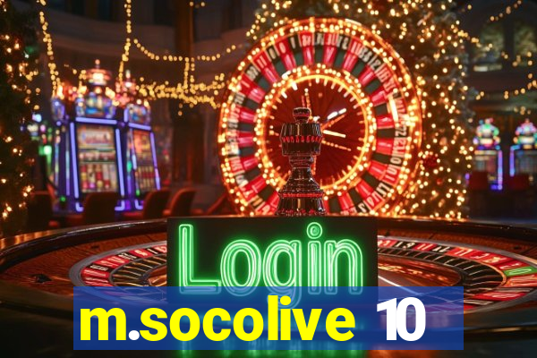 m.socolive 10