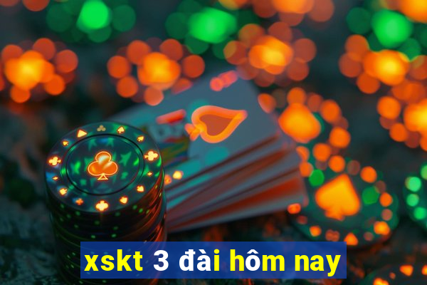 xskt 3 đài hôm nay