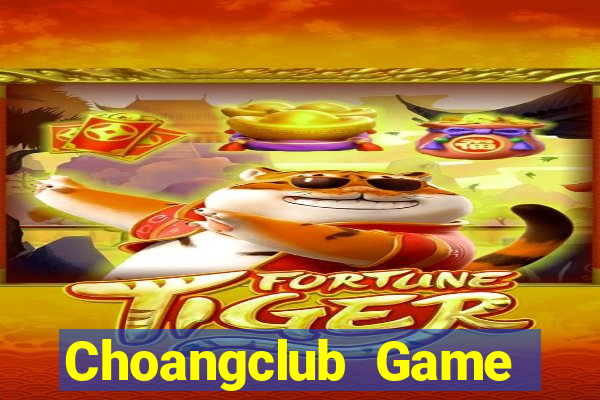 Choangclub Game Bài Cf68