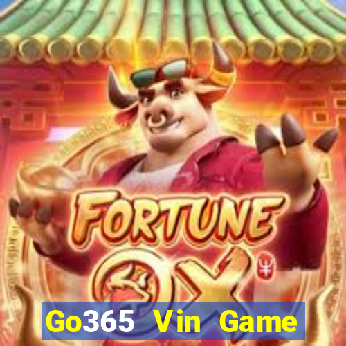 Go365 Vin Game Bài Xì Lát