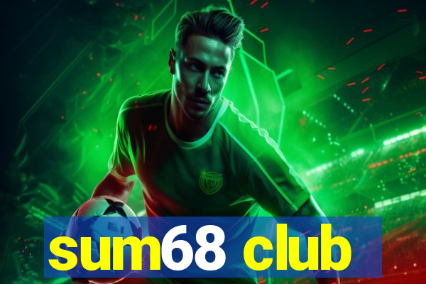 sum68 club