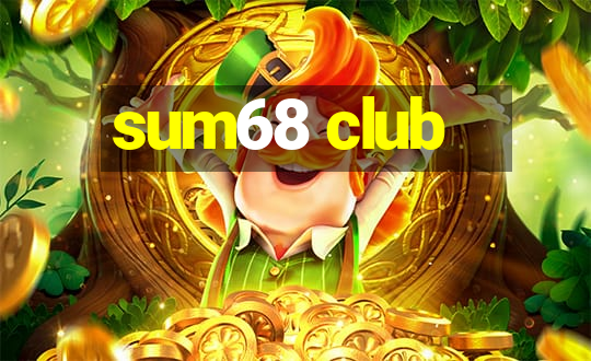 sum68 club