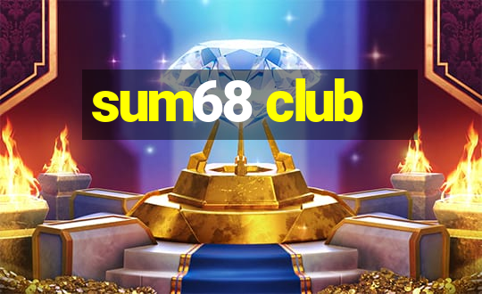 sum68 club