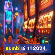 xsmb 16 11 2024