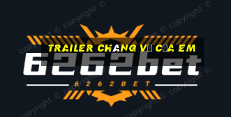 trailer chàng vợ của em