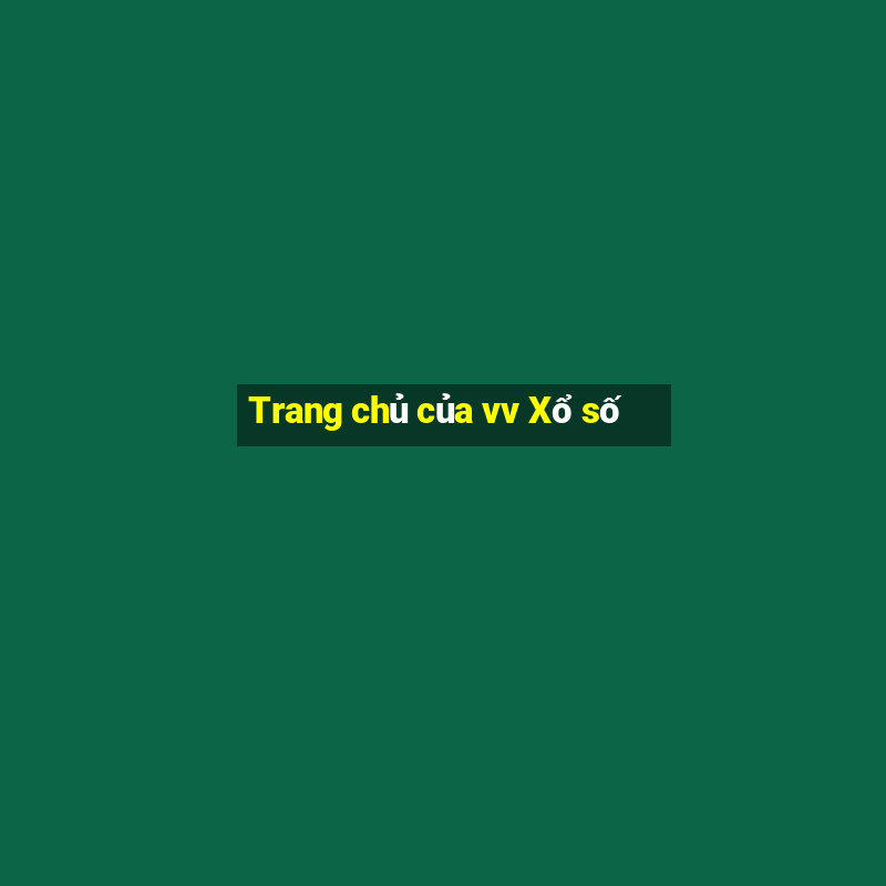 Trang chủ của vv Xổ số