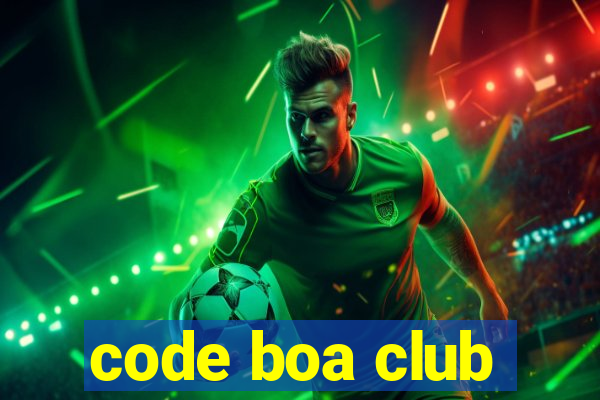 code boa club