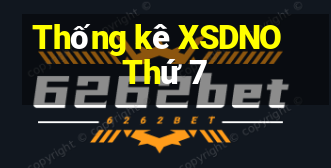 Thống kê XSDNO Thứ 7