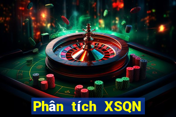 Phân tích XSQN ngày 1