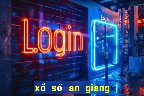 xổ số an giang ngày 26 tháng 10 năm 2024