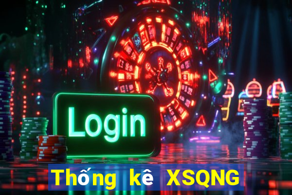 Thống kê XSQNG Thứ 6