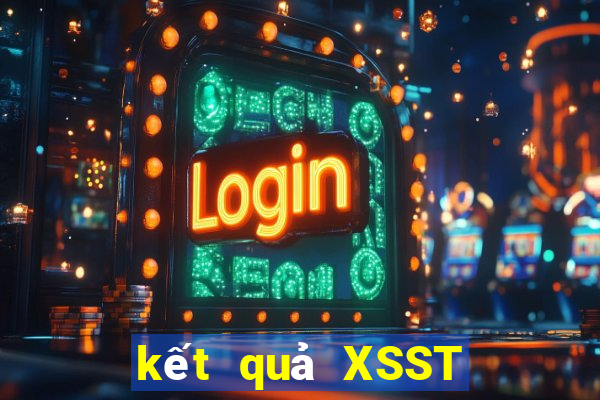 kết quả XSST ngày 24