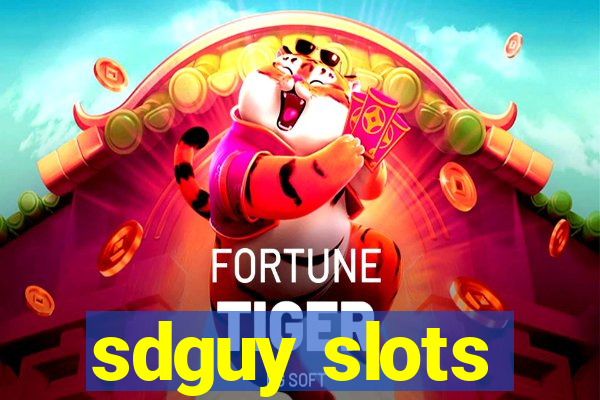 sdguy slots