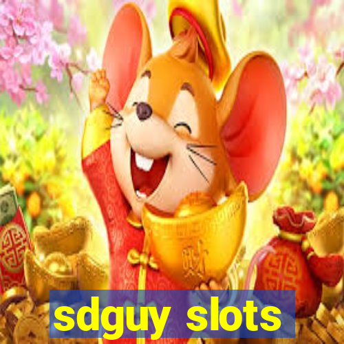 sdguy slots