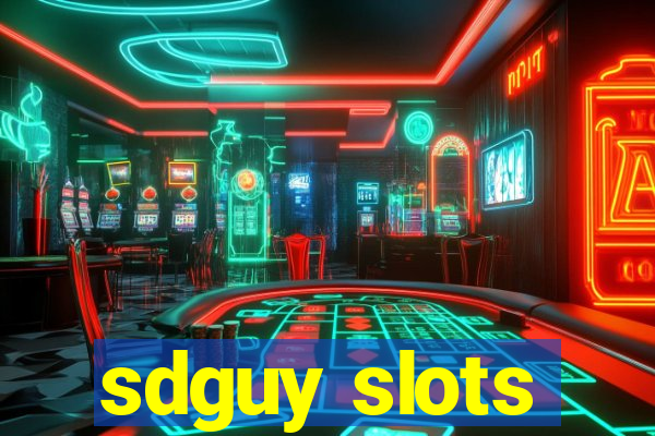 sdguy slots