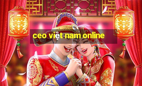 ceo việt nam online