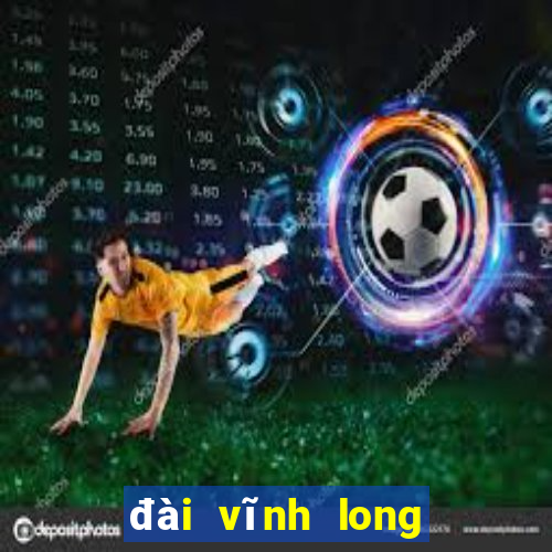 đài vĩnh long xổ số vĩnh long