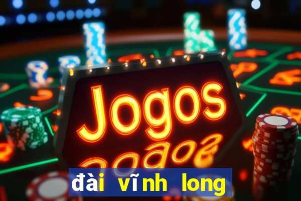 đài vĩnh long xổ số vĩnh long