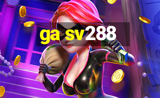 ga sv288