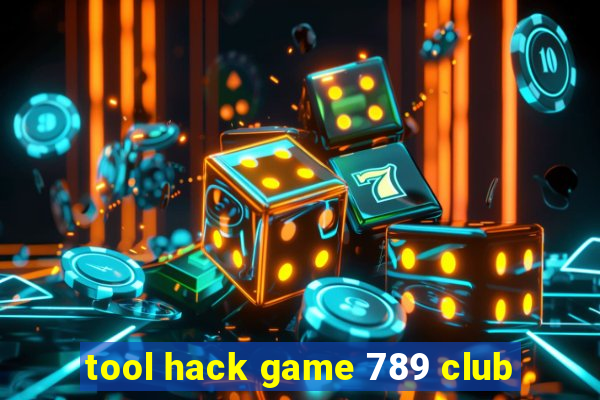 tool hack game 789 club