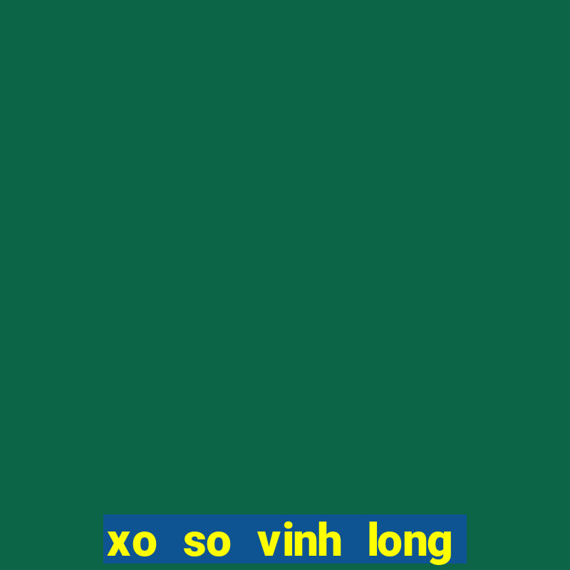 xo so vinh long ngay 16 2