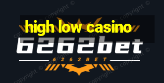 high low casino