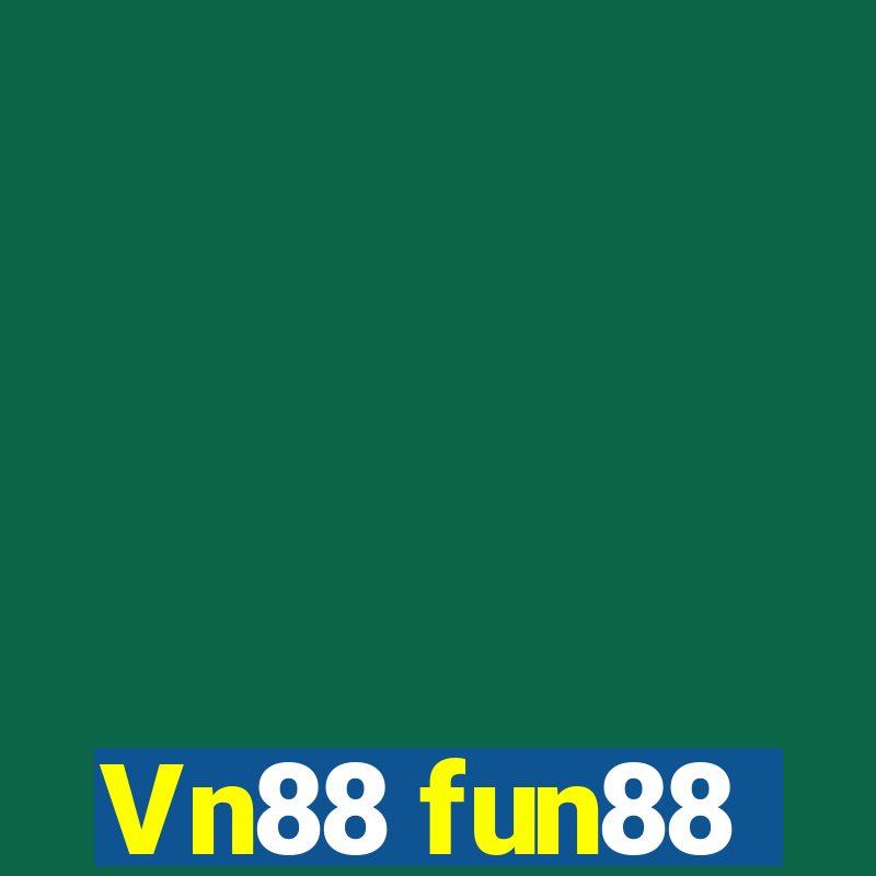 Vn88 fun88