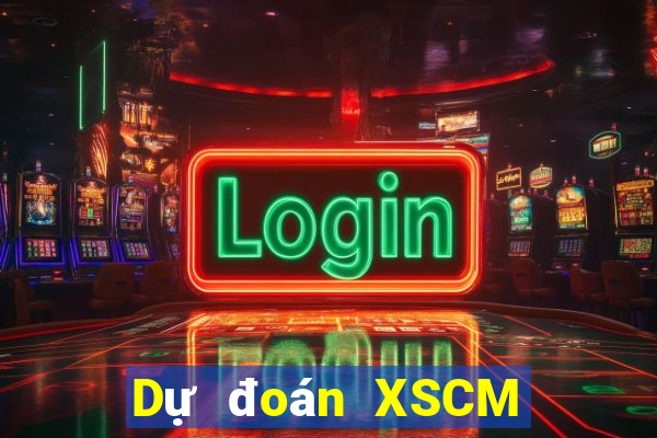 Dự đoán XSCM thứ Ba