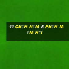 11 Chọn năm 5 phần mềm nối