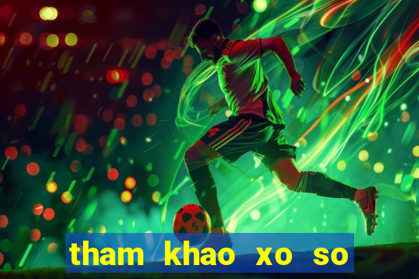 tham khao xo so than tai mien trung