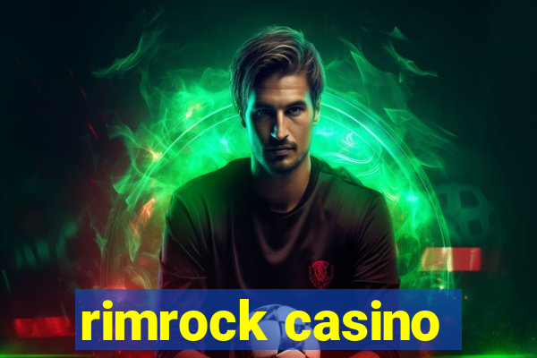 rimrock casino