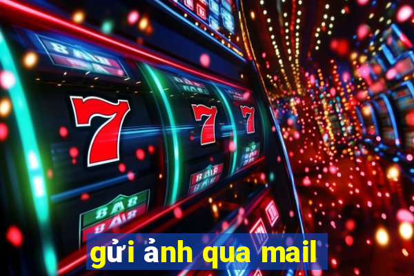 gửi ảnh qua mail