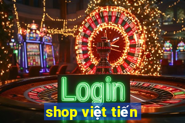 shop việt tiến