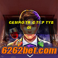 Casino Trực tiếp tyboi