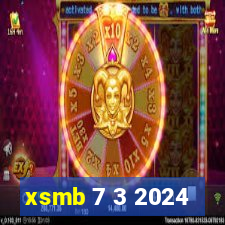 xsmb 7 3 2024