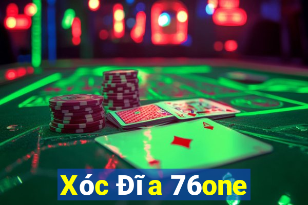 Xóc Đĩa 76one