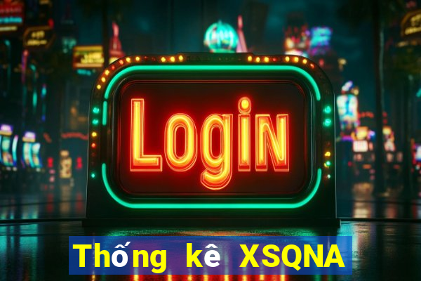 Thống kê XSQNA ngày 17