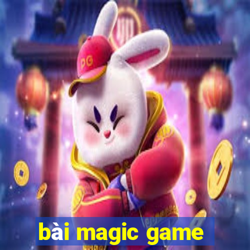 bài magic game