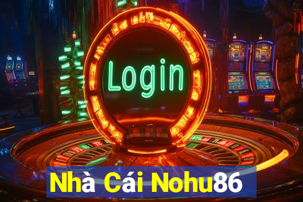 Nhà Cái Nohu86