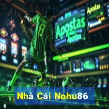 Nhà Cái Nohu86