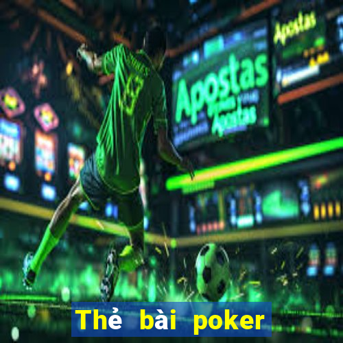 Thẻ bài poker Việt nam