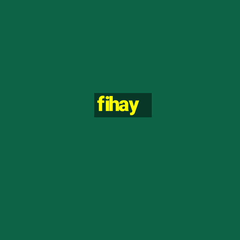 fihay