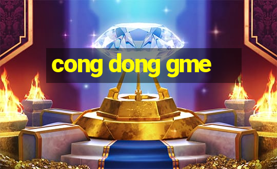 cong dong gme