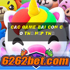 các game bài còn có thể nạp thẻ