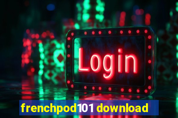 frenchpod101 download