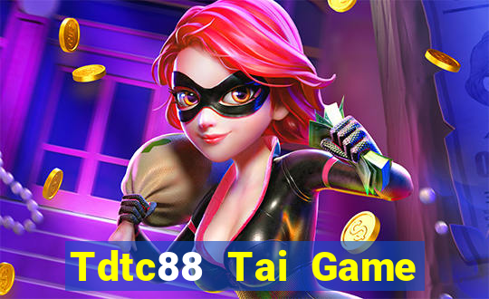 Tdtc88 Tai Game Bài Đổi Thưởng Uy Tín