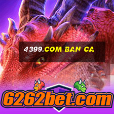 4399.com ban ca