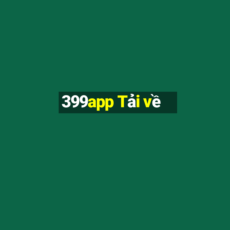 399app Tải về